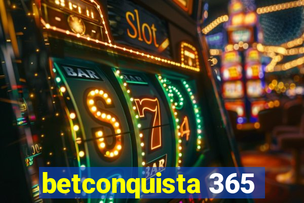 betconquista 365
