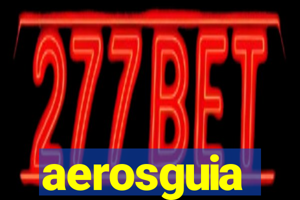 aerosguia