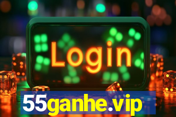 55ganhe.vip