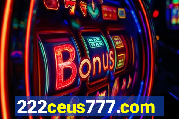 222ceus777.com