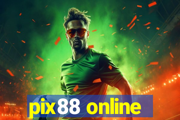 pix88 online