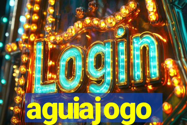 aguiajogo