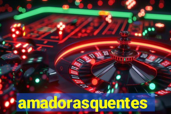 amadorasquentes