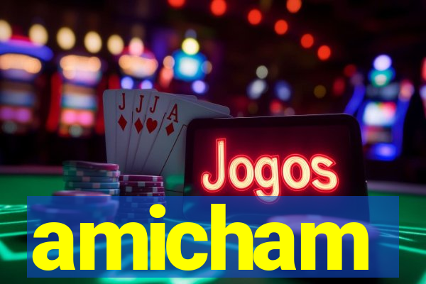 amicham