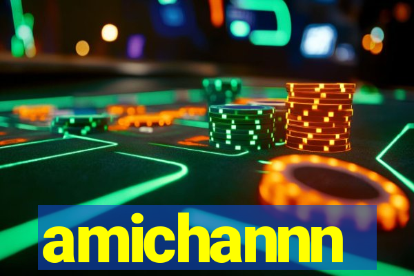amichannn