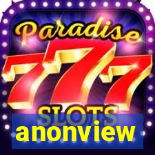 anonview