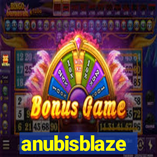 anubisblaze