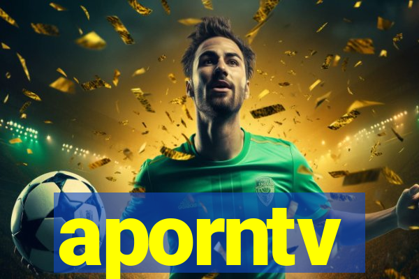 aporntv