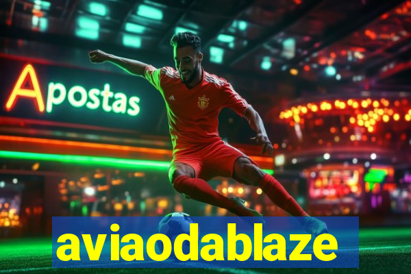 aviaodablaze