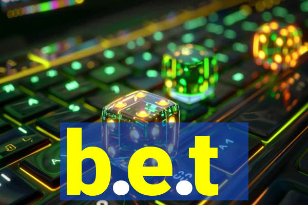 b.e.t