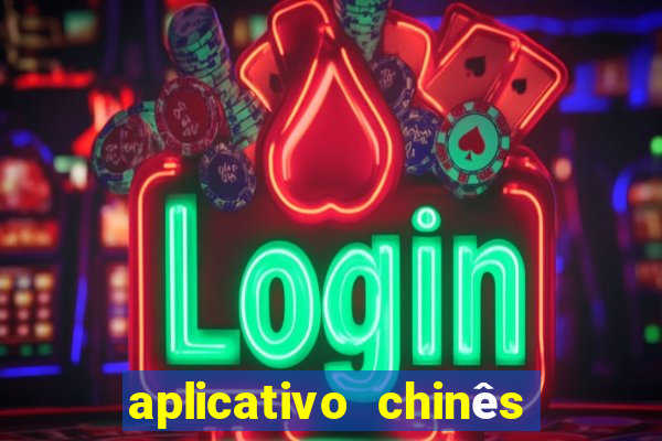 aplicativo chinês de jogos