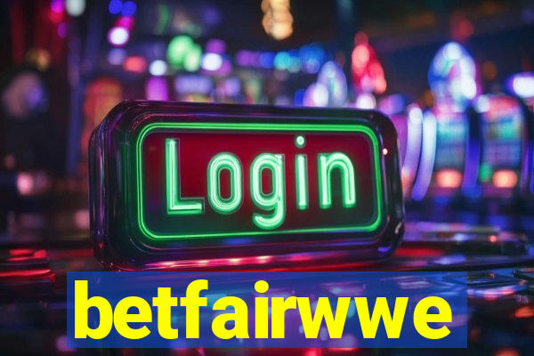 betfairwwe
