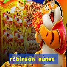 róbinson nunes empresário fortuna