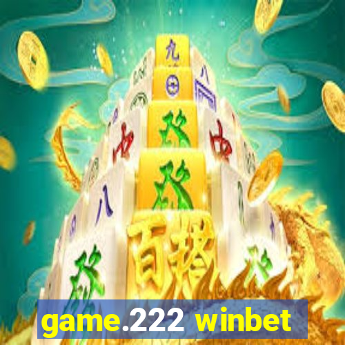 game.222 winbet
