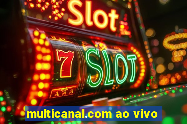 multicanal.com ao vivo