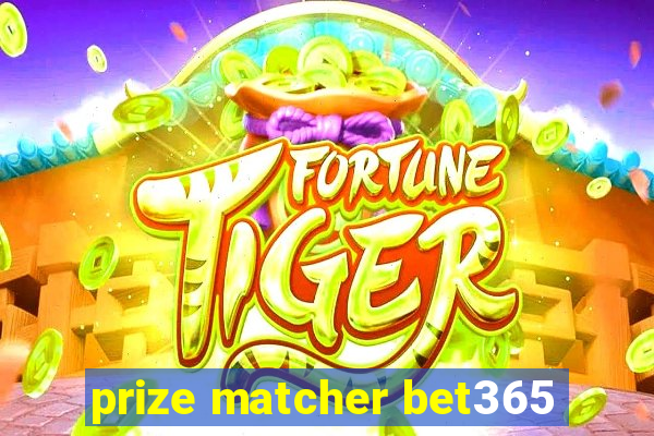 prize matcher bet365