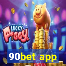 90bet app