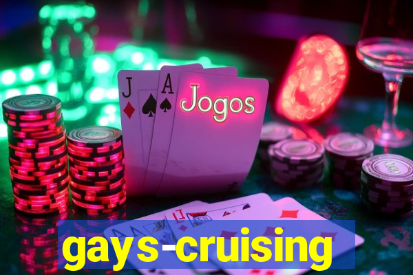 gays-cruising