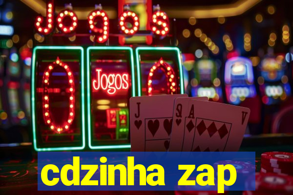 cdzinha zap