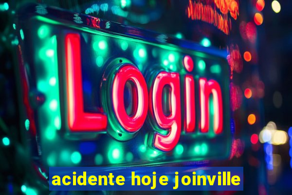 acidente hoje joinville