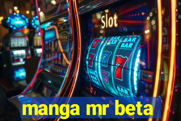 manga mr beta