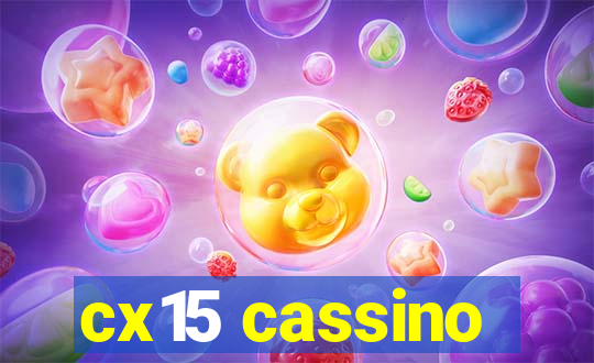 cx15 cassino