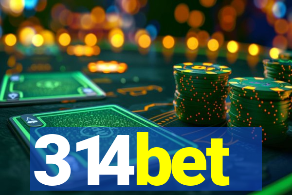 314bet