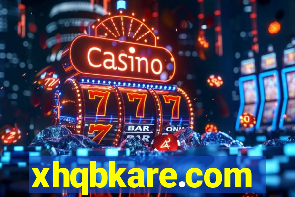 xhqbkare.com