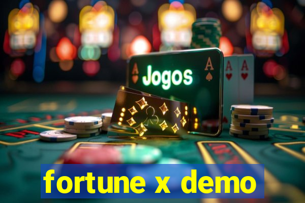 fortune x demo
