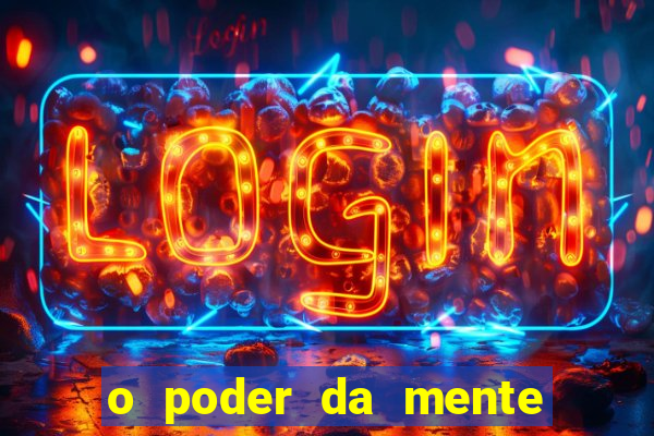 o poder da mente para ganhar na loteria