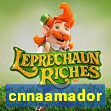 cnnaamador