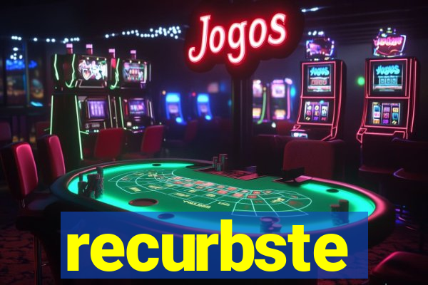 recurbste