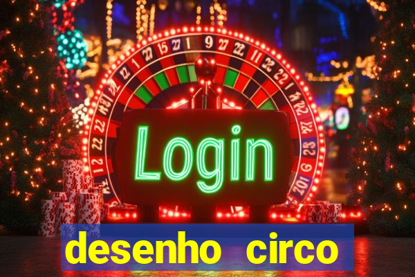 desenho circo digital para colorir