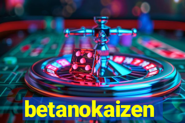 betanokaizen