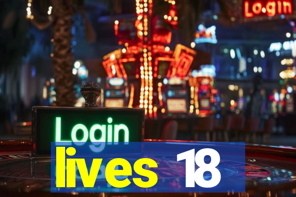 lives 18