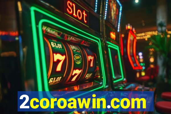 2coroawin.com