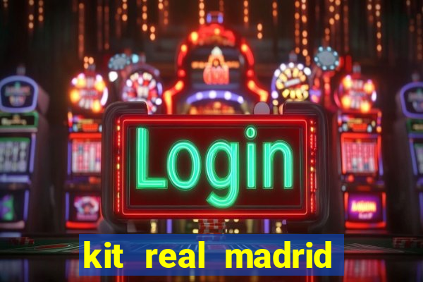 kit real madrid dls 18