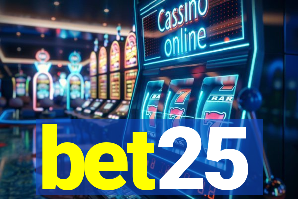bet25