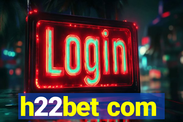 h22bet com