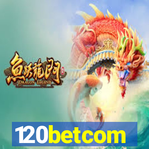 120betcom