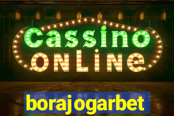 borajogarbet