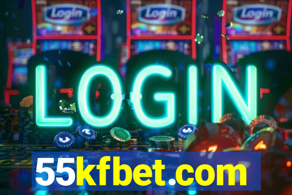 55kfbet.com
