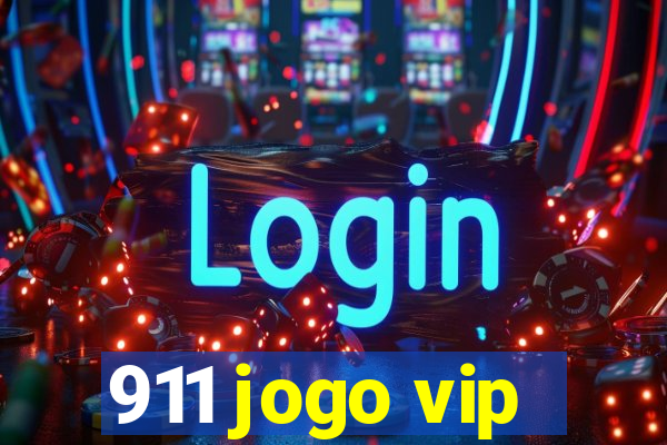 911 jogo vip