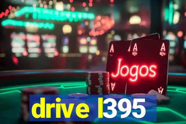 drive l395