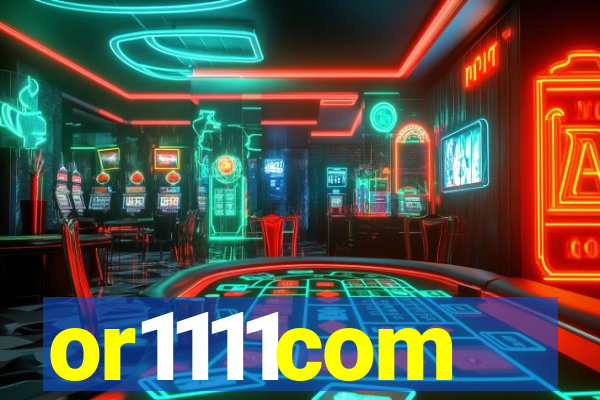 or1111com