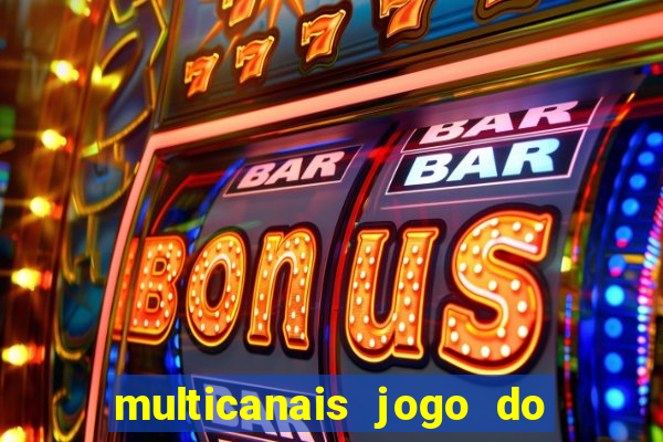 multicanais jogo do flamengo ao vivo