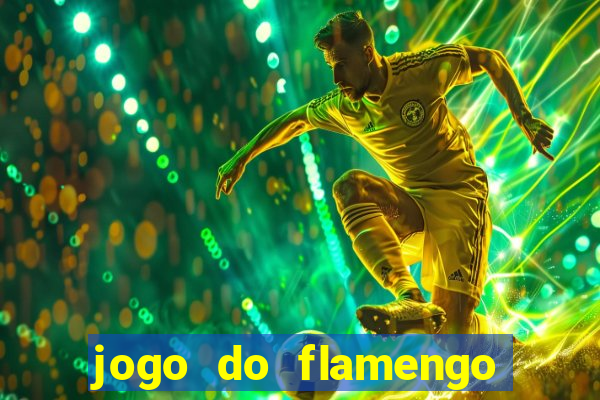 jogo do flamengo ao vivo multicanais