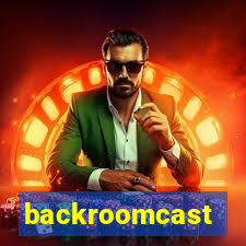 backroomcast