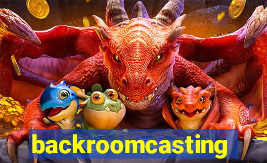 backroomcasting