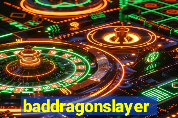 baddragonslayer